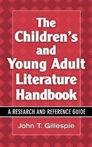 The Children' s And Young Adult Literature Handbook