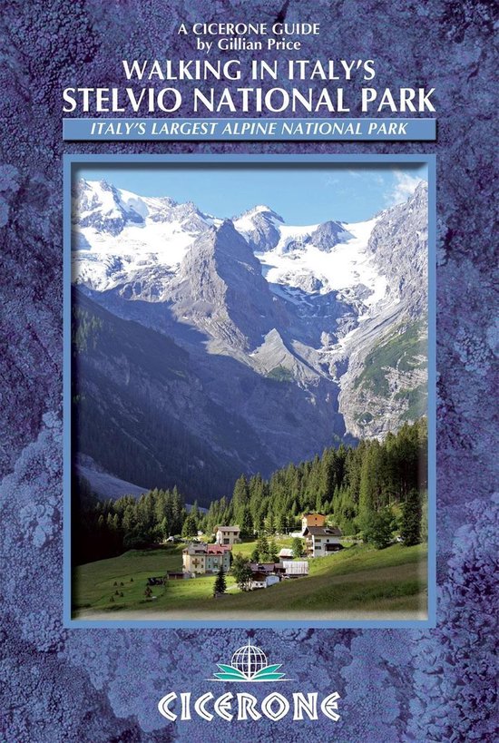 Walking in Italy's Stelvio National Park - cover
