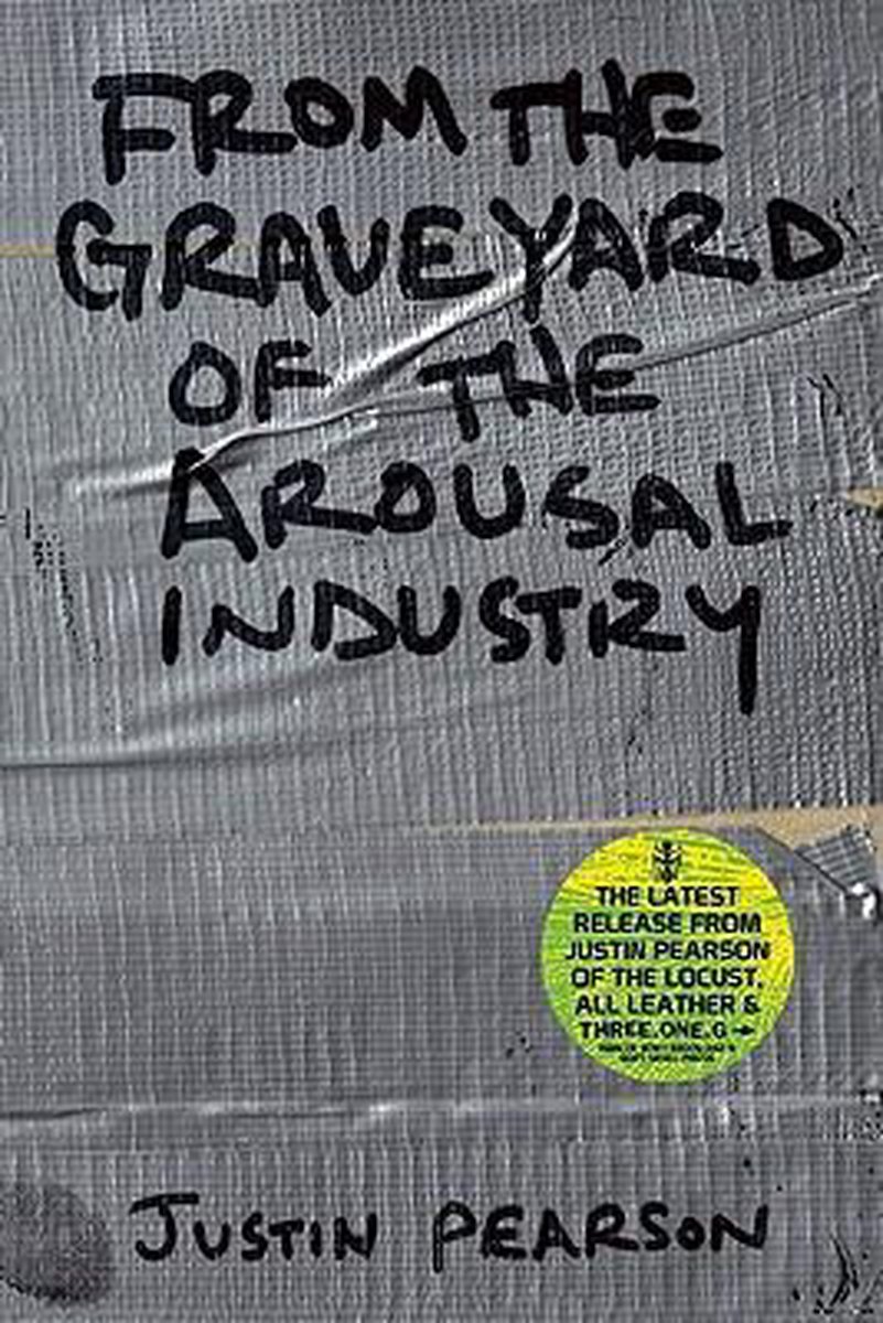 From the Graveyard of the Arousal Industry