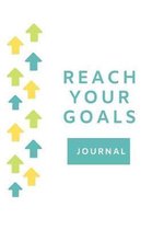 Reach Your Goals