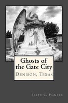 Ghosts of the Gate City