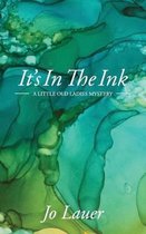 It's In The Ink
