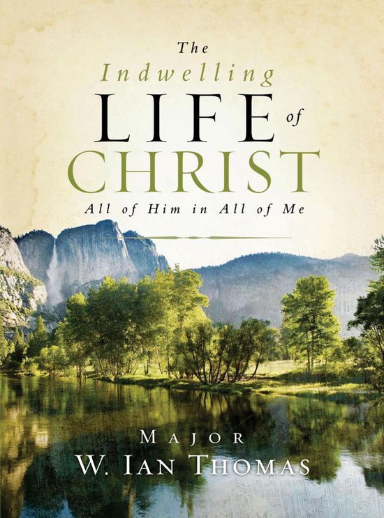 The Indwelling Life of Christ - cover