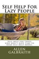 Self Help For Lazy People