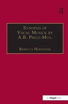 Synopsis of Vocal Musick by A.B. Philo-Mus.