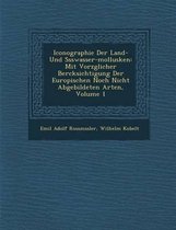 Iconographie Der Land- Und S Sswasser-Mollusken