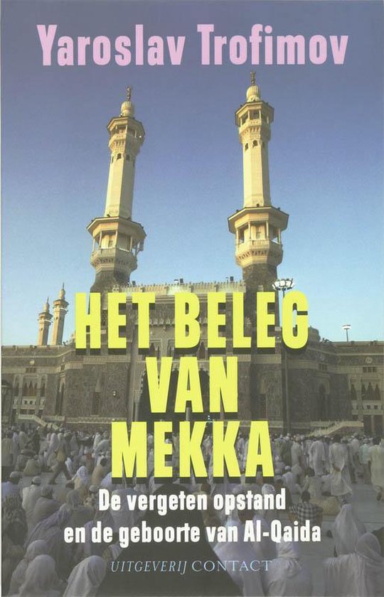Cover van het boek 'Het beleg van Mekka'
