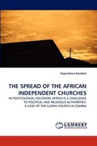The Spread of the African Independent Churches