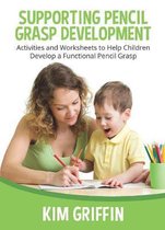 SUPPORTING PENCIL GRASP DEVELOPMENT