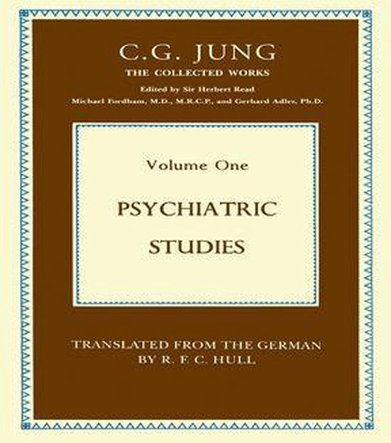 Collected Works of C. G. Jung - Psychiatric Studies - cover