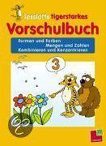 Tessloffs tigerstarkes Vorschulbuch