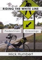 Riding the White Line