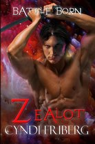 Battle Born 3 - Zealot