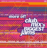 More Of Club Mix's Biggest Jams