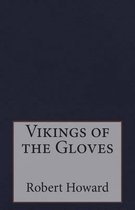 Vikings of the Gloves