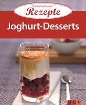 Die beliebtesten Rezepte - Joghurt-Desserts