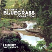Definitive Bluegrass Collection