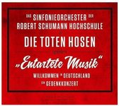 Die Toten Hosen - Entartete Musik-willkommen In Deutschland