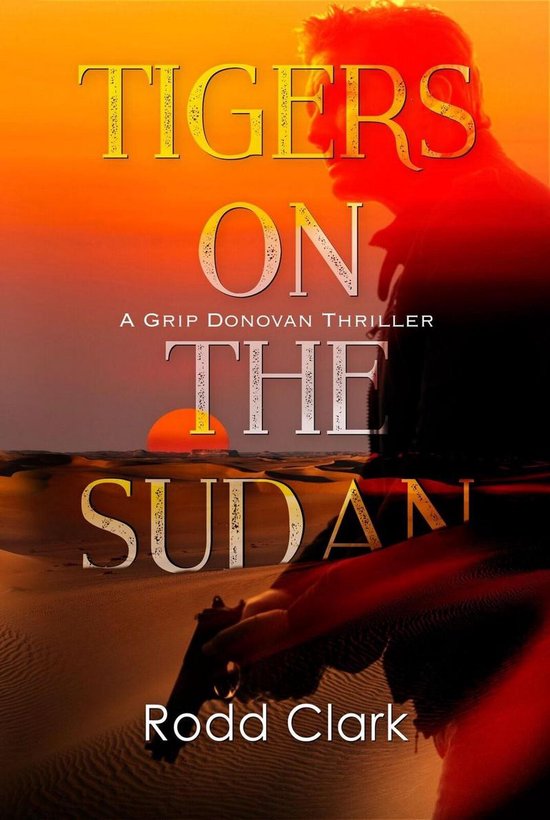 Tigers on the Sudan - cover