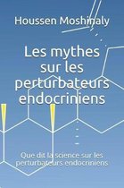 Les mythes sur les perturbateurs endocriniens