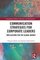 Contemporary Themes in Business and Management - Communication Strategies for Corporate Leaders