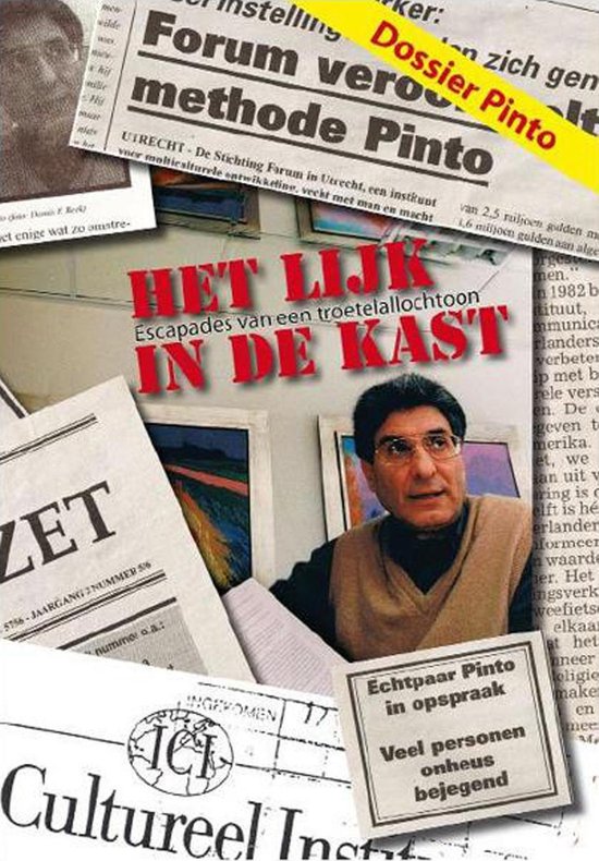 Journalistiek - Dossier Pinto: Het Lijk in de Kast