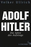 Adolf Hitler. Biographie 1 - Adolf Hitler
