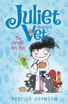 Juliet, Nearly a Vet 1 - The Great Pet Plan: Juliet, Nearly a Vet (Book 1)