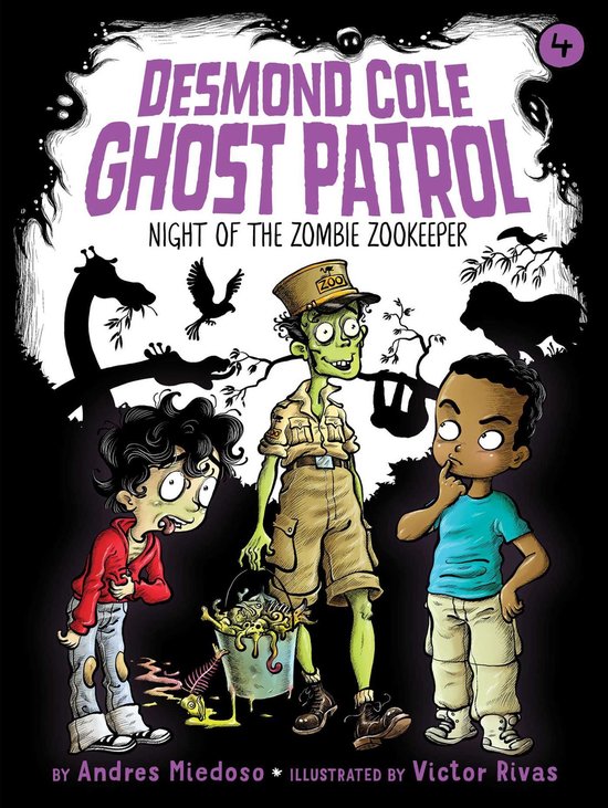Desmond Cole Ghost Patrol - Night of the Zombie Zookeeper - cover