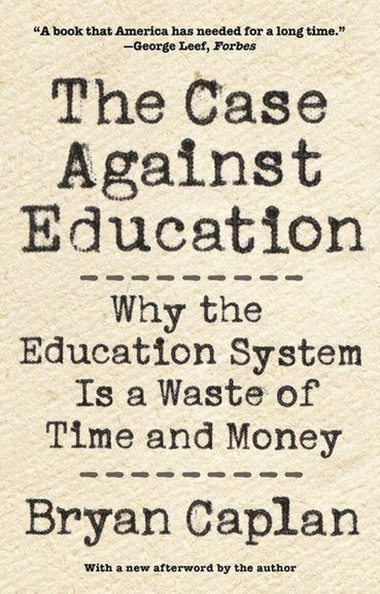 The Case against Education - cover