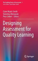 Designing Assessment for Quality Learning