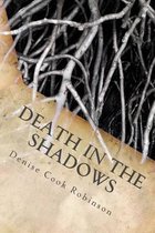 Death in the Shadows