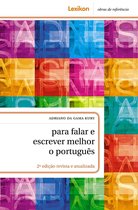 Para falar e escrever melhor o português