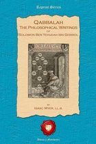 Qabbalah. the Philosophical Writings of Solomon Ben Yehudah Ibn Gebirol