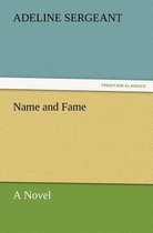 Name and Fame