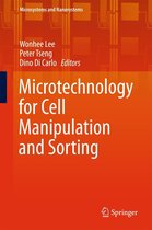 Microsystems and Nanosystems - Microtechnology for Cell Manipulation and Sorting