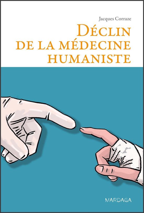 Déclin de la médecine humaniste - cover