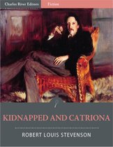 Kidnapped and Catriona (Illustrated Edition)
