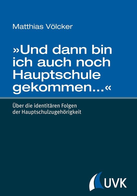 »Und dann bin ich auch noch Hauptschule gekommen…« - cover