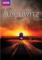 Special Interest - Touched By Auschwitz