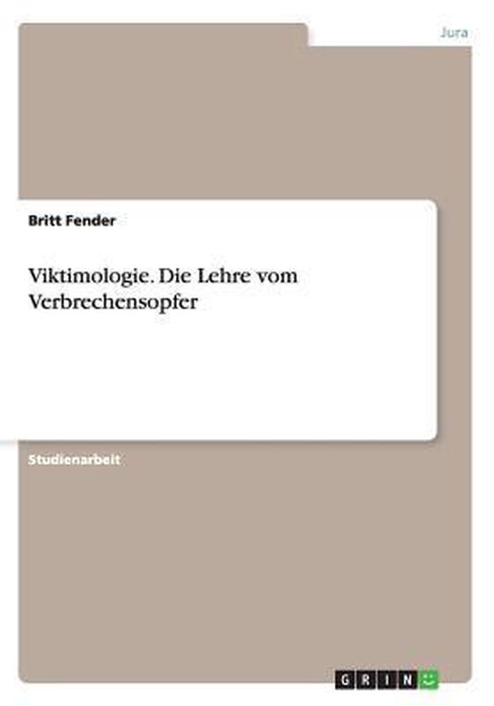 Viktimologie. Die Lehre vom Verbrechensopfer - cover