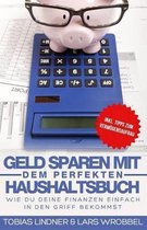 Geld Sparen Mit Dem Perfekten Haushaltsbuch