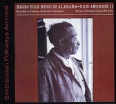 Negro Folk Music of Alabama, Vol. 4: Rich Amerson