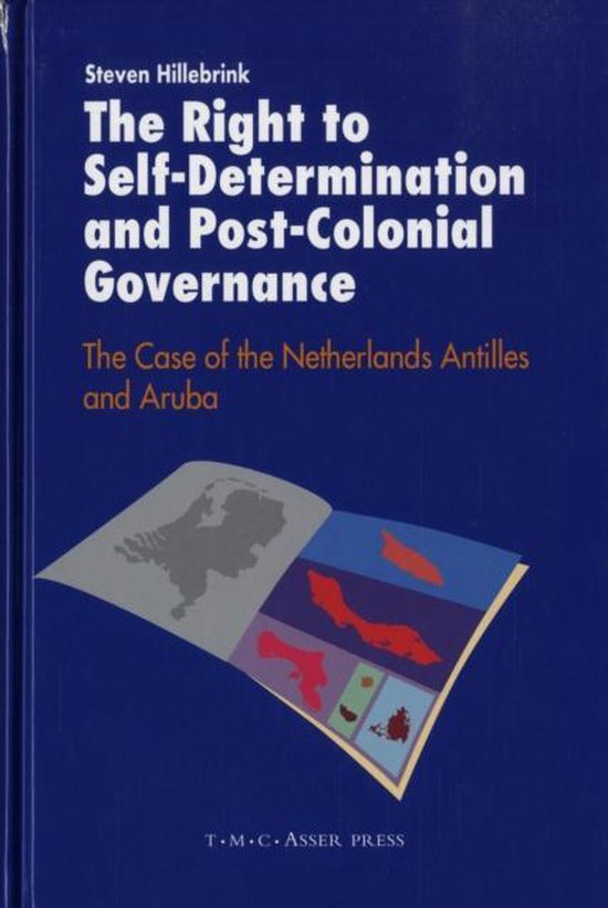 The Right to Self Determination and Post Colonial Governance - cover