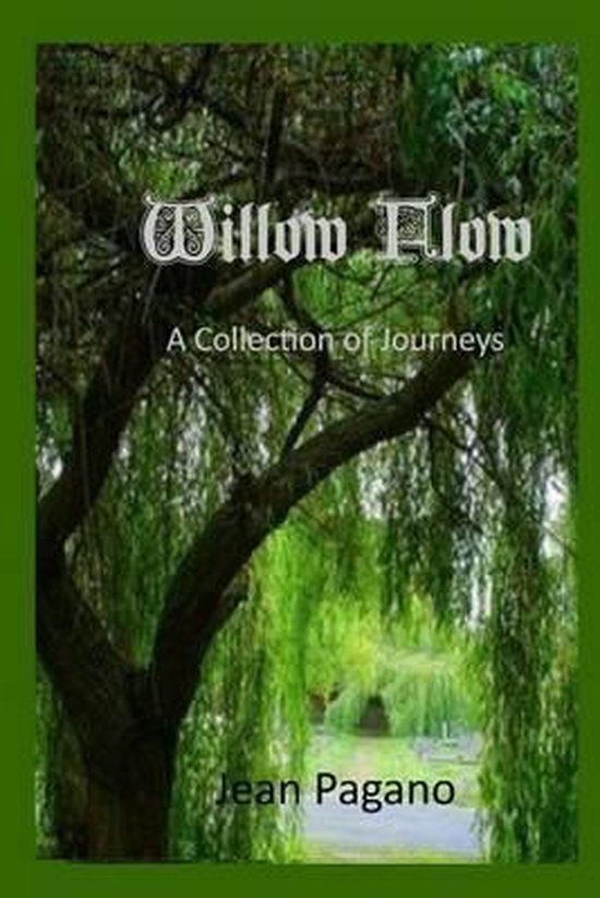 Willow Flow A Collection of Journeys - cover