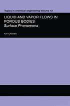 Liquid and Vapour Flows in Porous Bodies