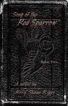 Song of the Red Sparrow, Book Two