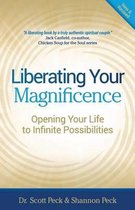 Liberating Your Magnificence