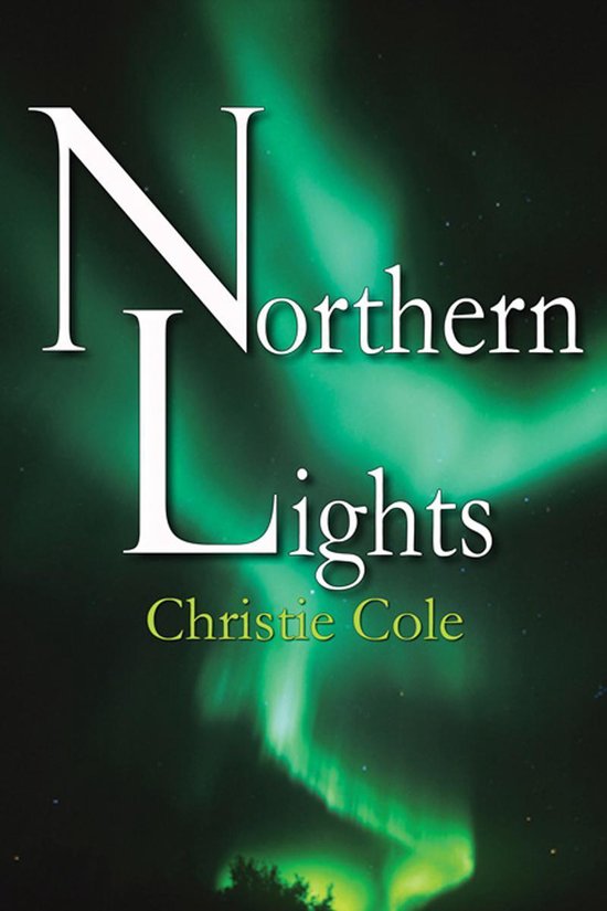 Northern Lights (ebook), Christie Cole 9781509200566 Boeken