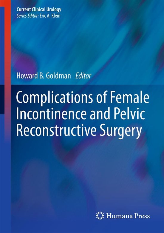 Current Clinical Urology - Complications of Female Incontine ... - cover